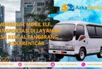 Mengenal Mobil Elf, Transportasi di Layanan Jasa Rental Tangerang AzkaRentcar
