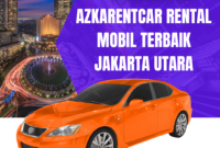 Azkarentcar Rental Mobil Terbaik Jakarta Utara